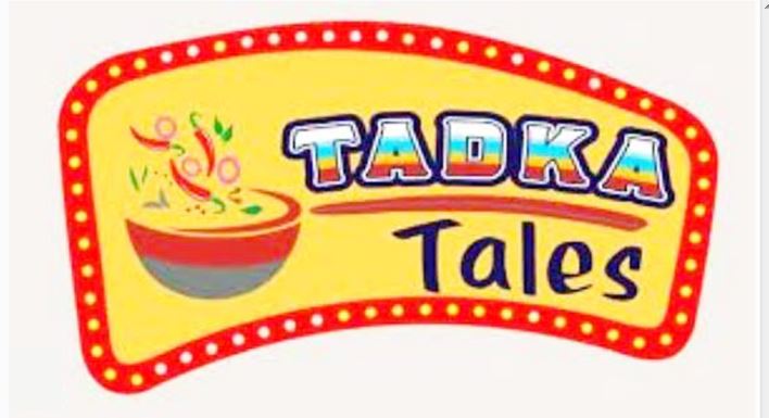 Tadka Tales: A Gastronomic